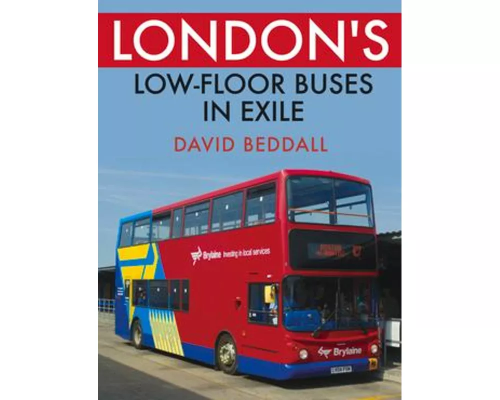 London's Low-floor Buses in Exile