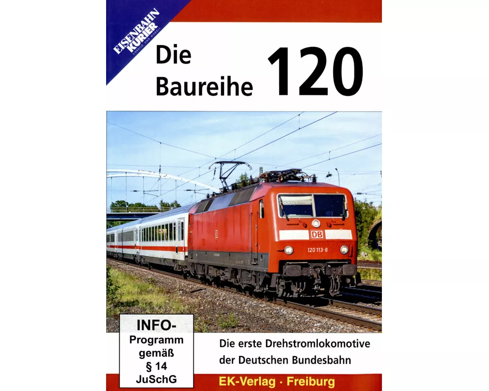 Die Baureihe 120