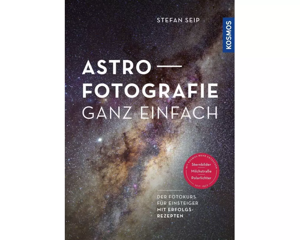 Astrofotografie ganz einfach