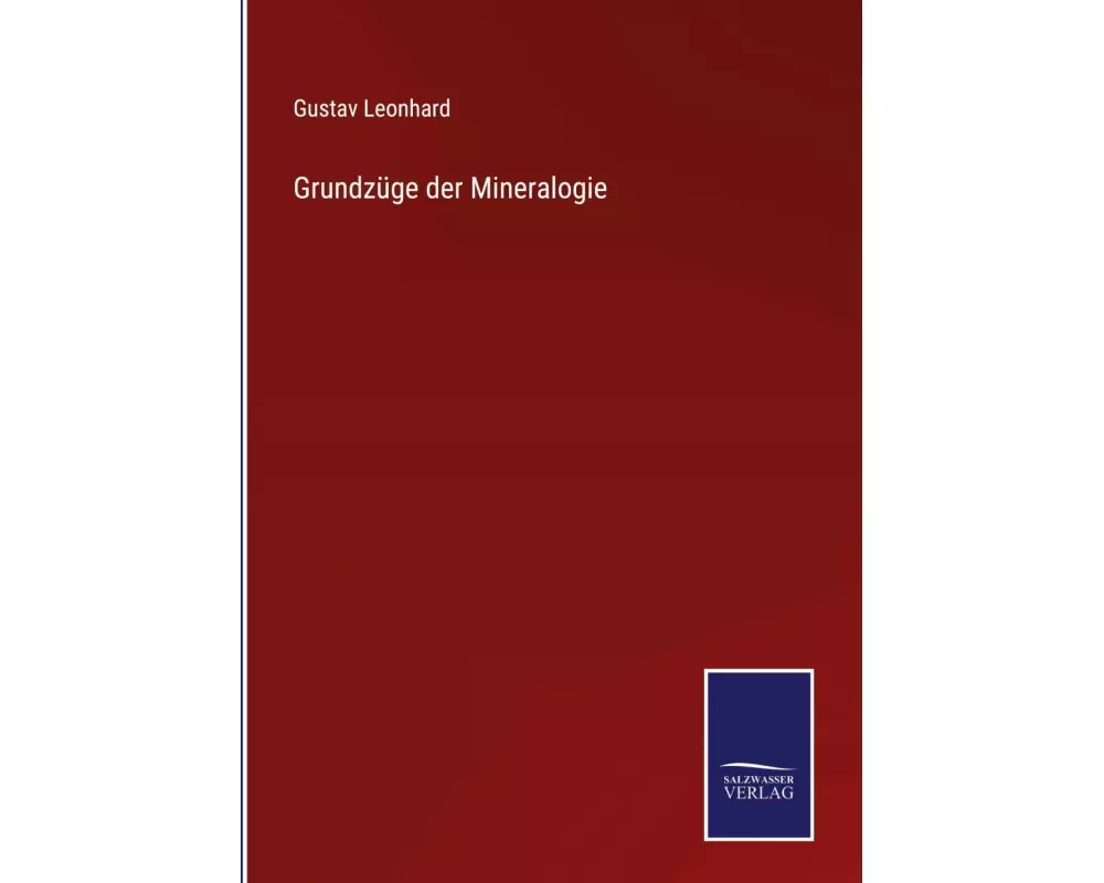 Grundzüge der Mineralogie