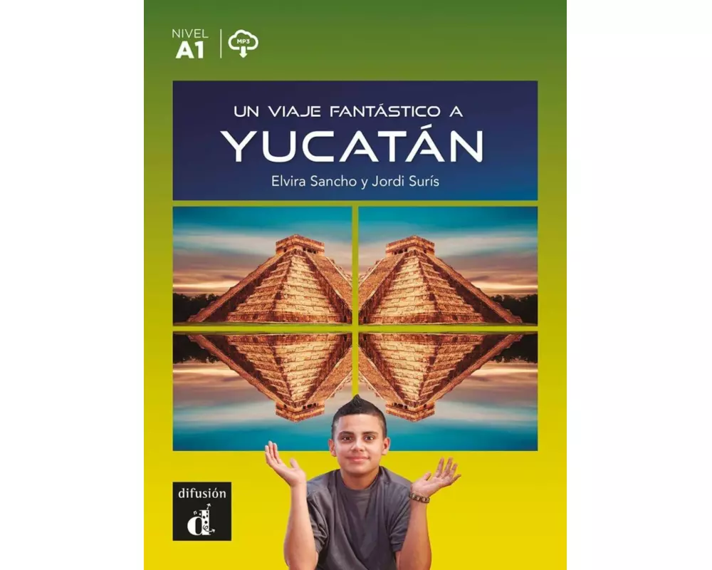 Un viaje fantástico a Yucatán