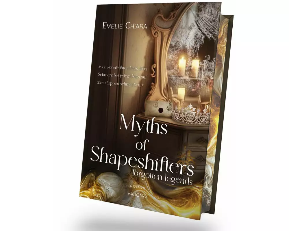 Myths of Shapeshifters - forgotten legends (Band 1)
