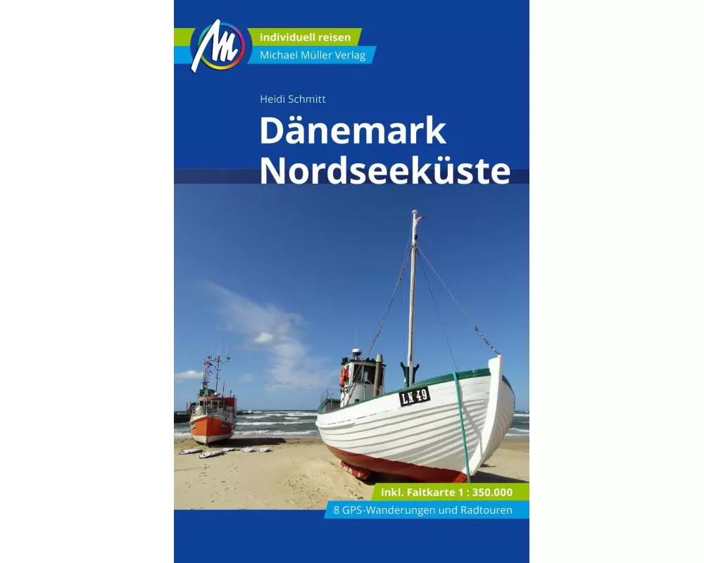 MICHAEL MÜLLER Reiseführer Dänemark Nordseeküste