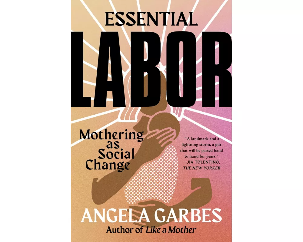 Essential Labor
