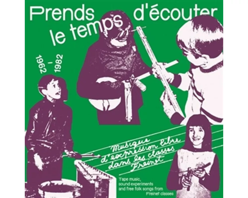 PRENDS LE TEMPS D'ECOUTER (music from Freinet clas