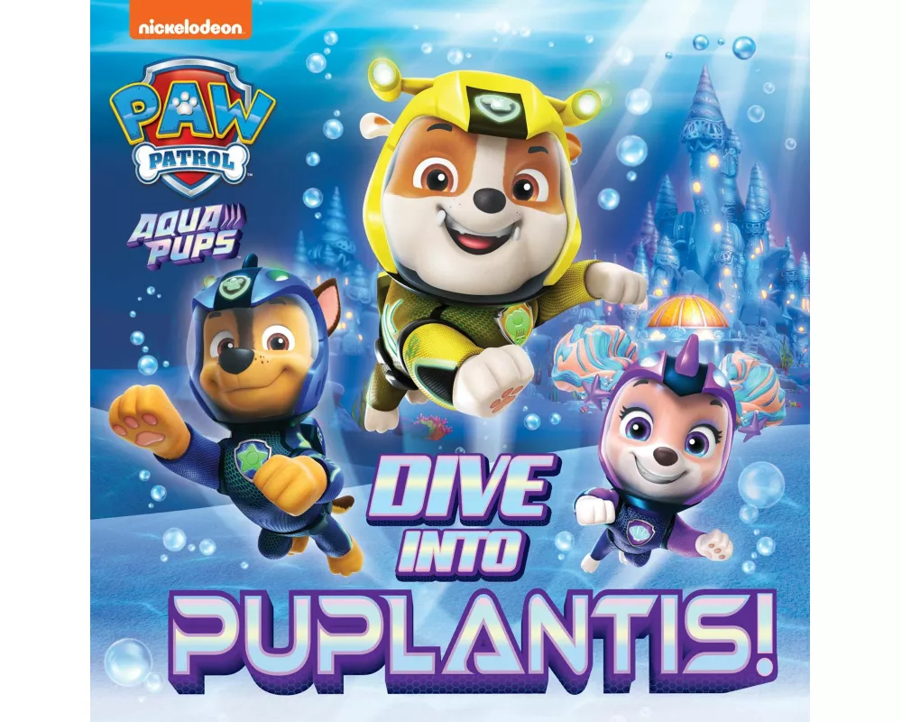 PAW Patrol Picture Book – Dive into Puplantis!