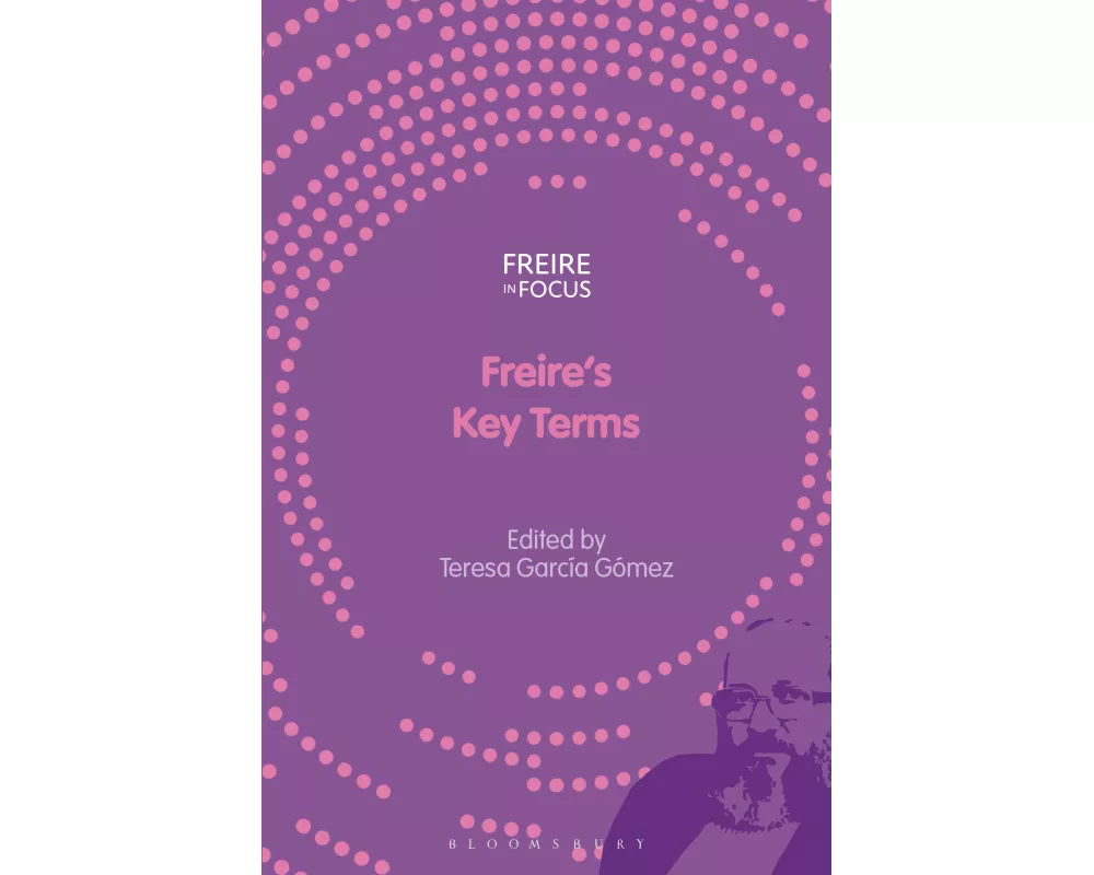 Freire's Key Terms