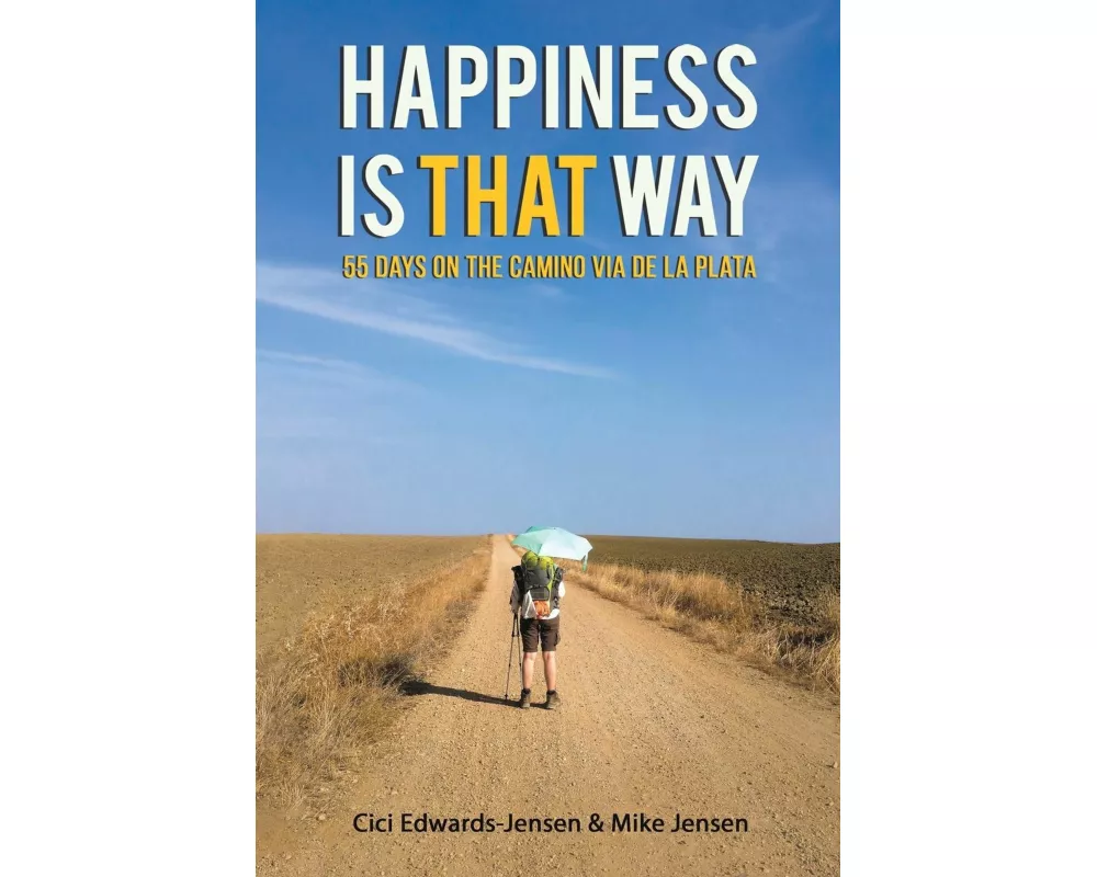 Happiness Is That Way