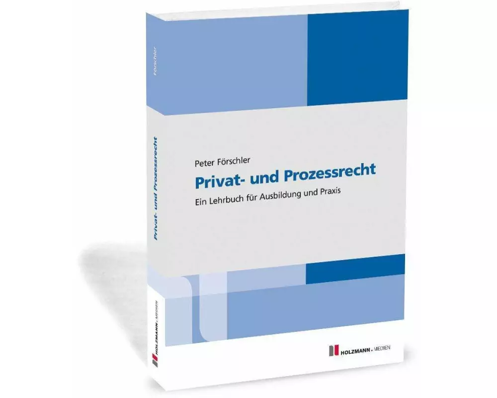 Privat- und Prozessrecht