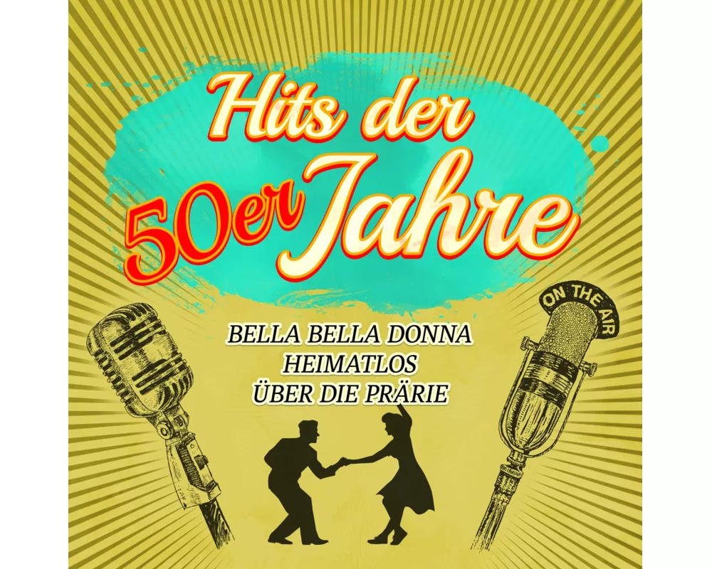 Hits Der 50er Jahre