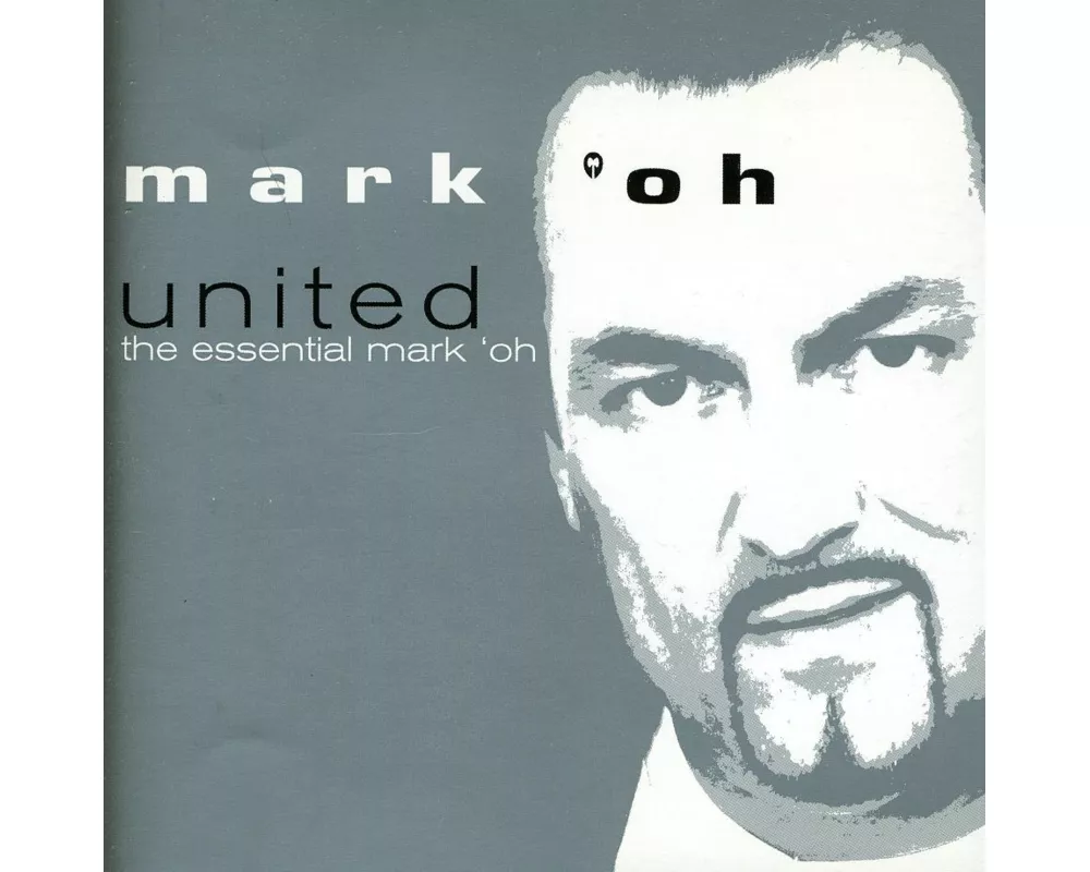 United - The Essential Mark Oh