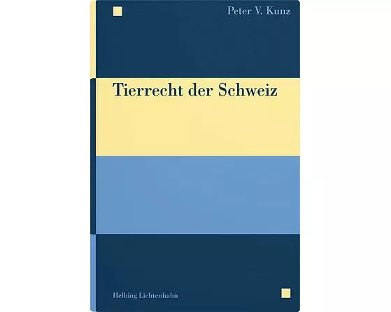 Tierrecht der Schweiz