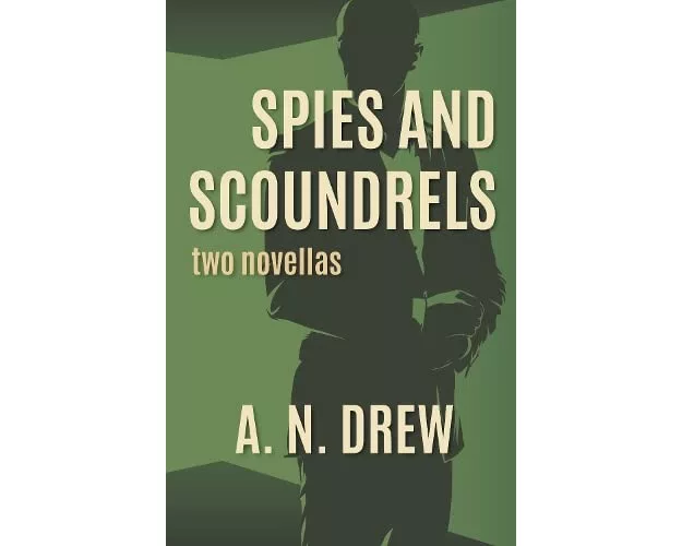 Spies and Scoundrels