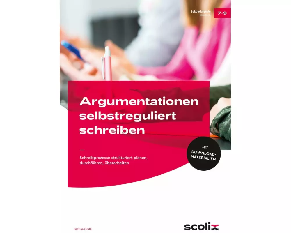 Argumentationen selbstreguliert schreiben