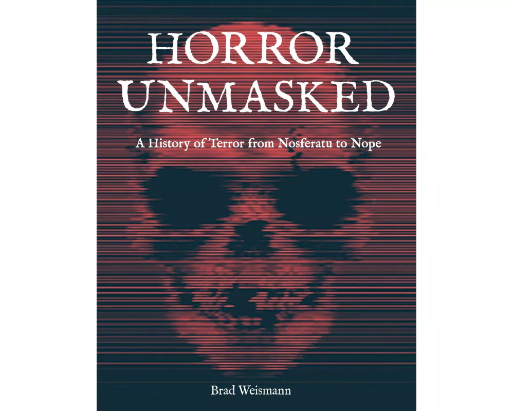 Horror Unmasked
