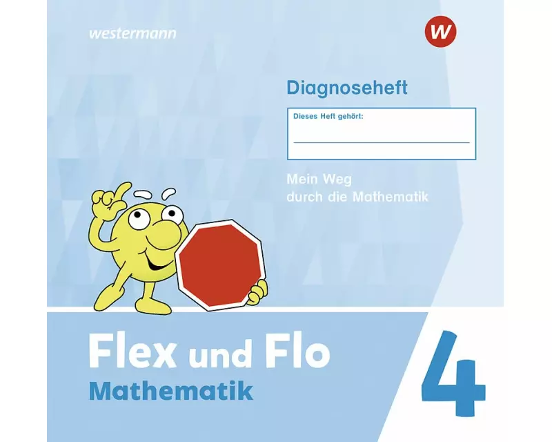Flex und Flo 4. Diagnoseheft Ausgabe 2021