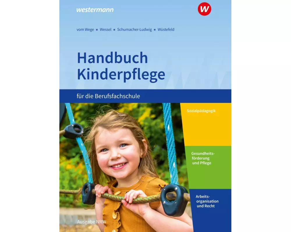 Handbuch Kinderpflege für die Berufsfachschule