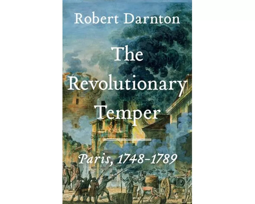 The Revolutionary Temper