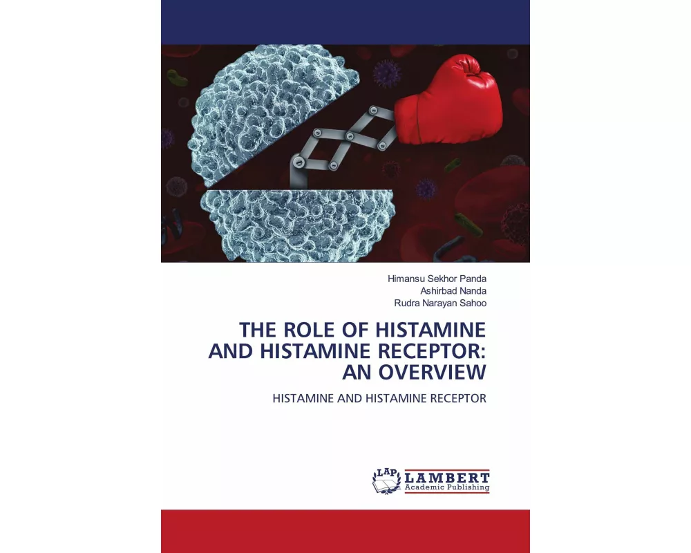 The Role Of Histamine And Histamine Receptor: An Overview