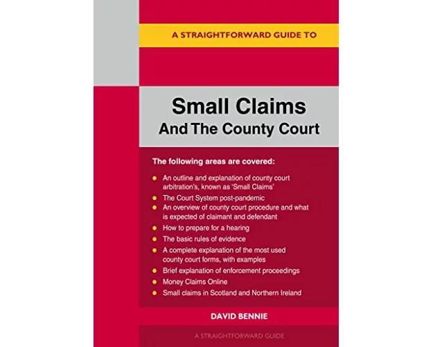 A Straightforward Guide To Small Claims And The County Court