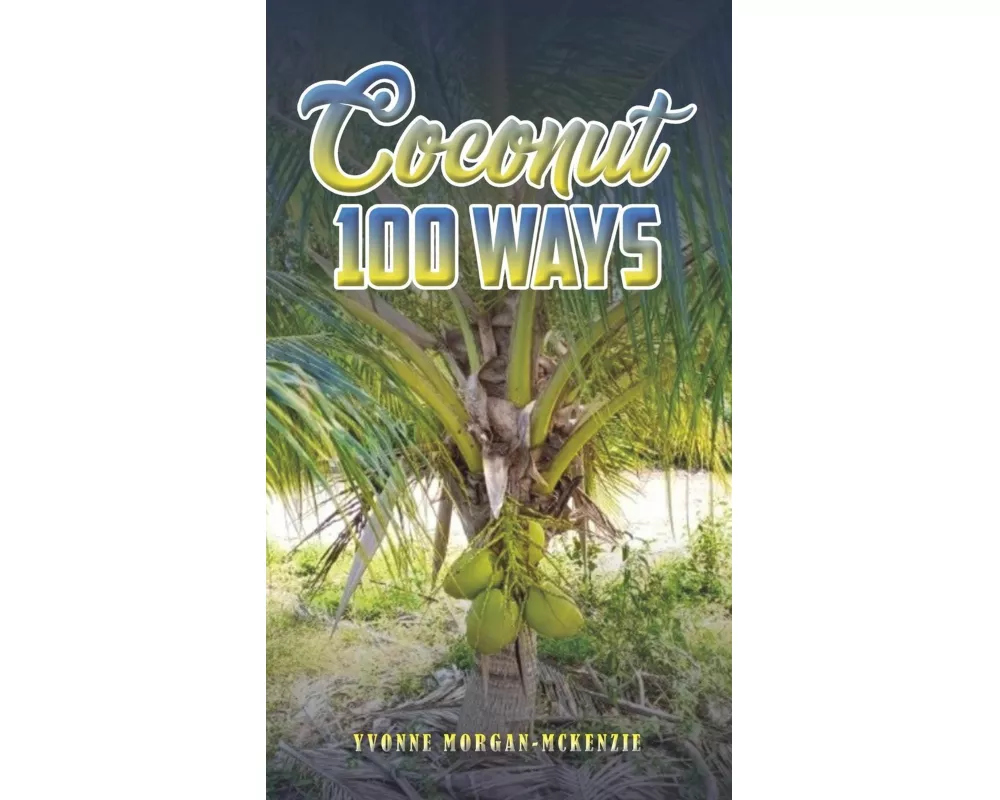 Coconut 100 Ways