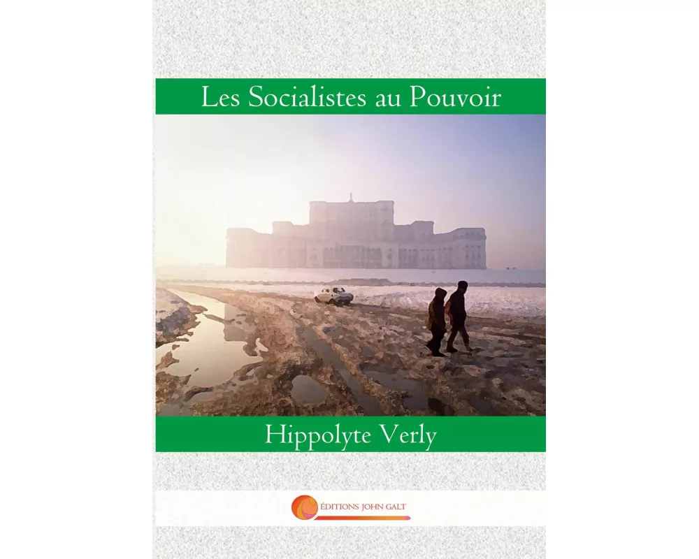 Les Socialistes au Pouvoir