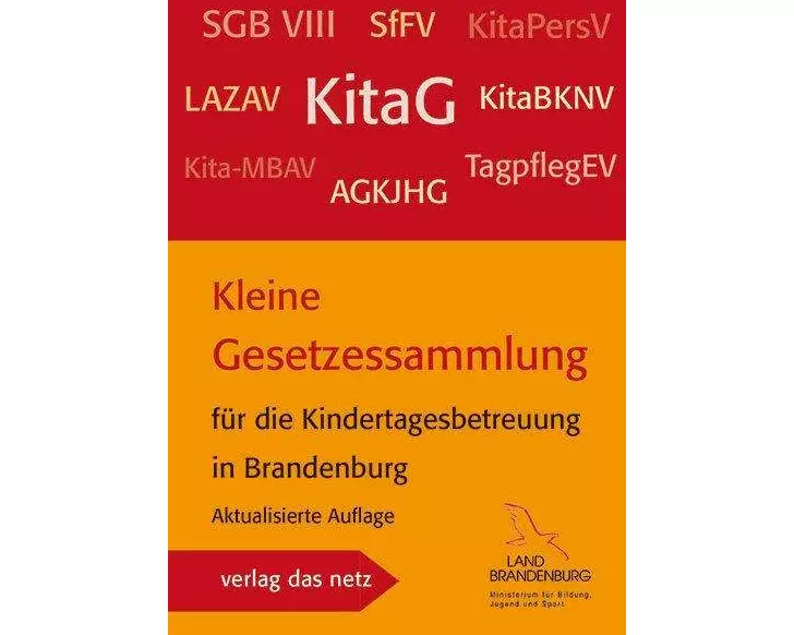 Kleine Gesetzessammlung für die Kindertagesbetreuung in Brandenburg