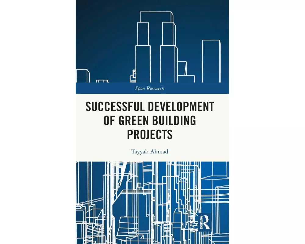 Successful Development of Green Building Projects