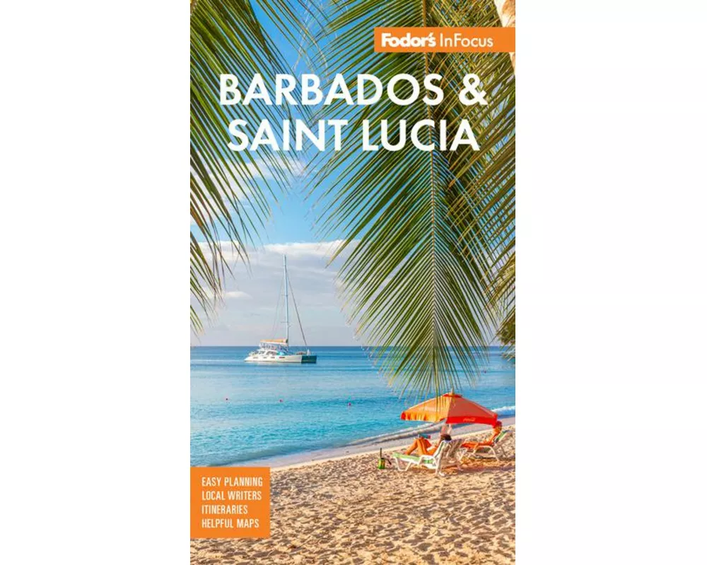 Fodor's InFocus Barbados and St. Lucia