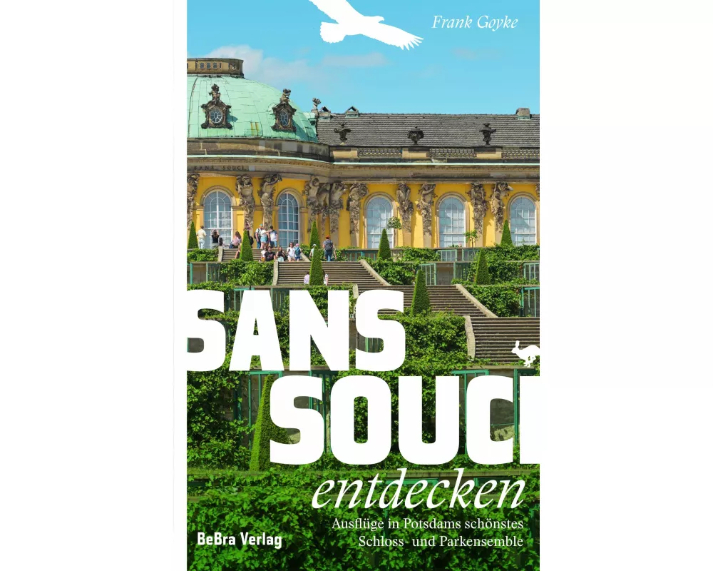 Sanssouci entdecken