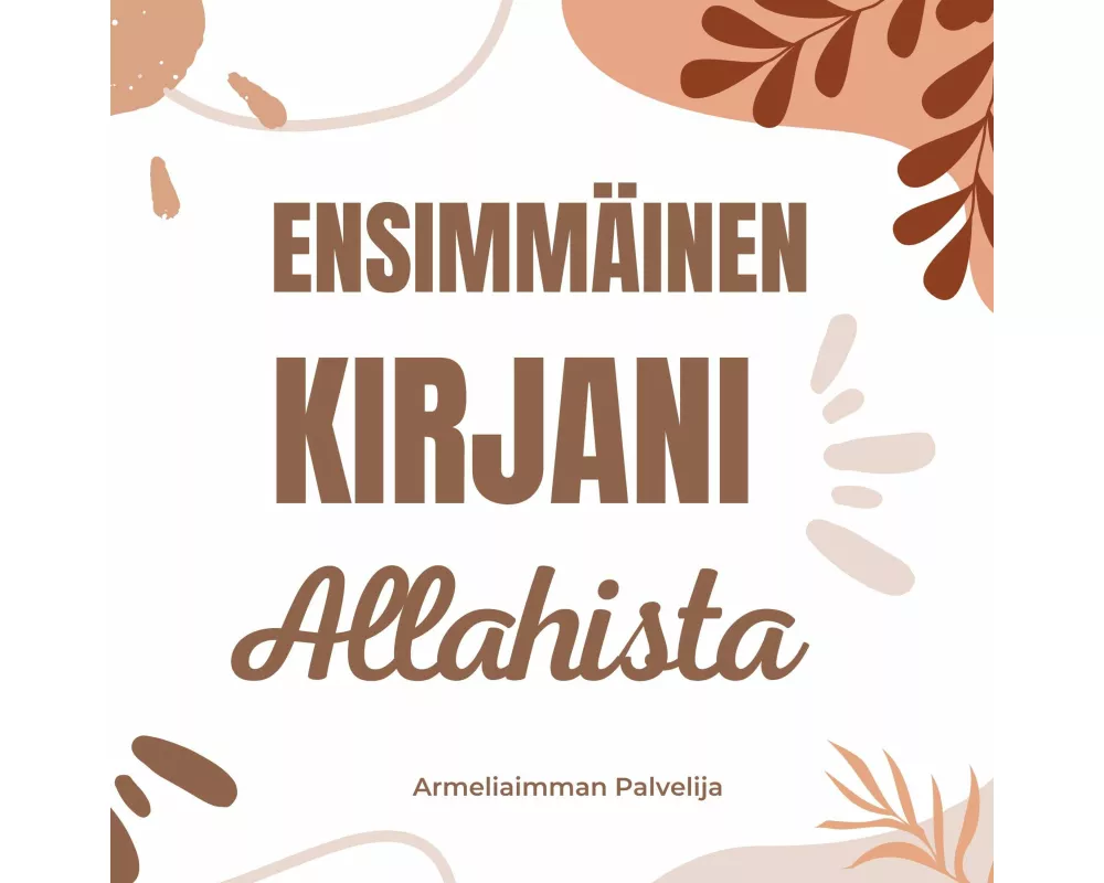 Ensimmäinen kirjani Allahista