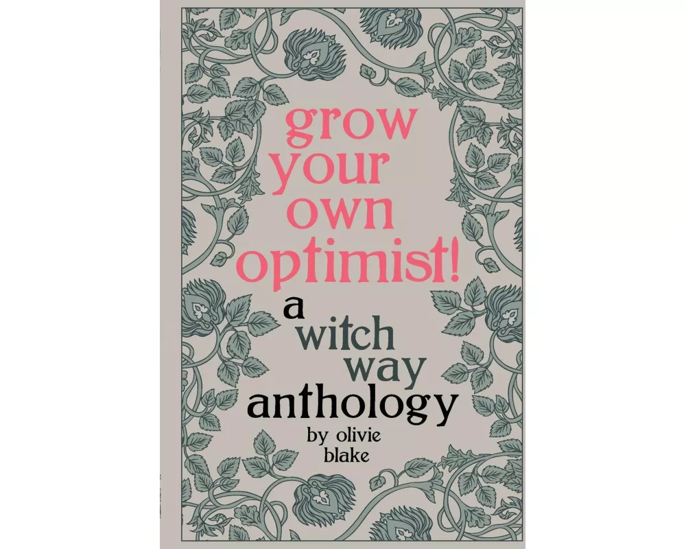 Grow Your Own Optimist!