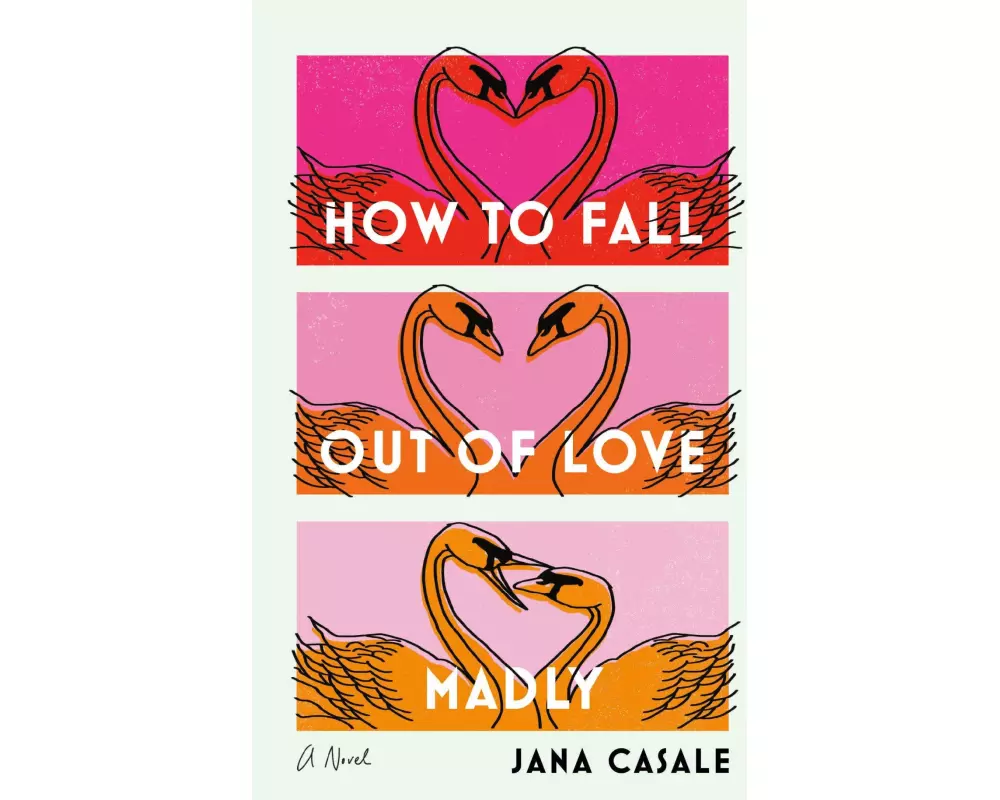 How to Fall Out of Love Madly