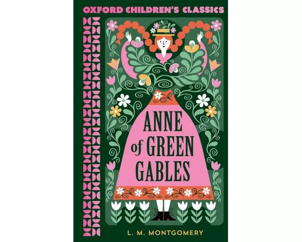 Oxford Children's Classics: Anne of Green Gables
