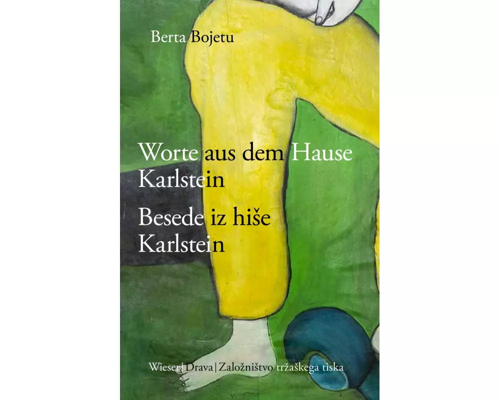 Worte aus dem Hause Karlstein Jankobi / Besede iz hise Karlstein Jankobi