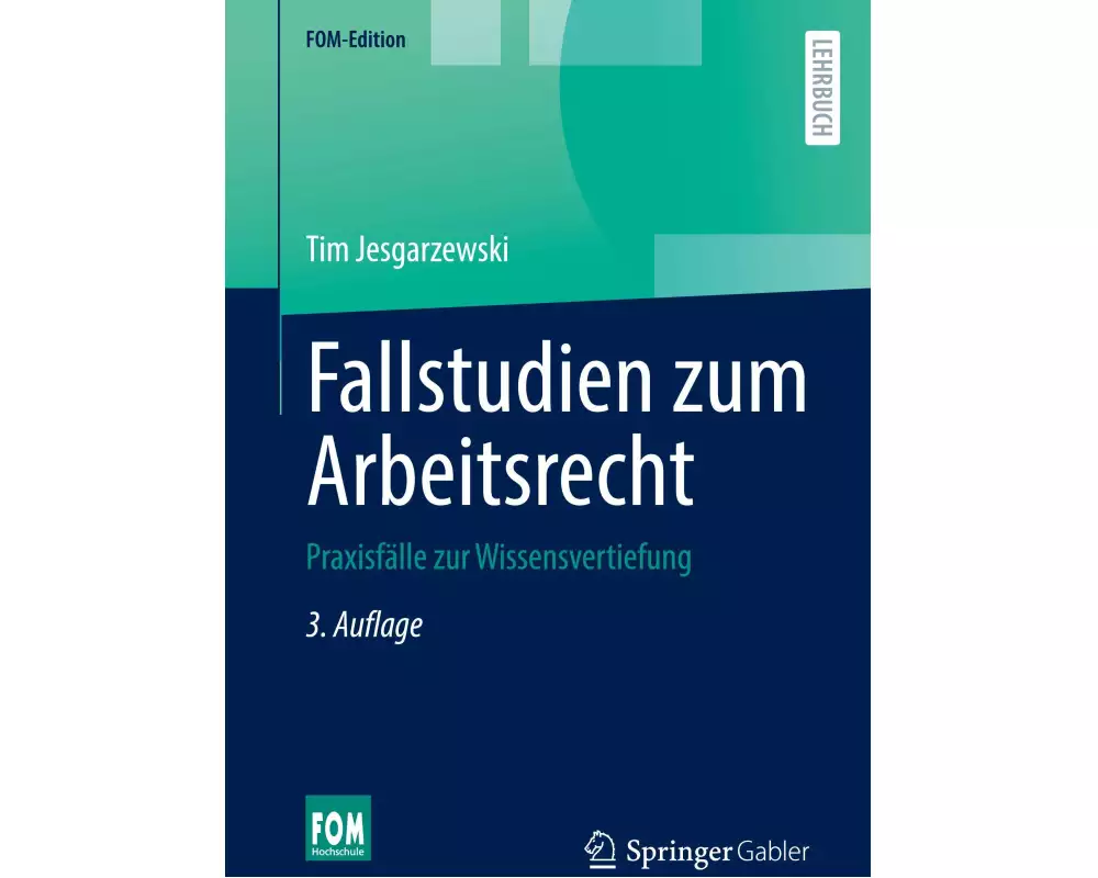 Fallstudien zum Arbeitsrecht