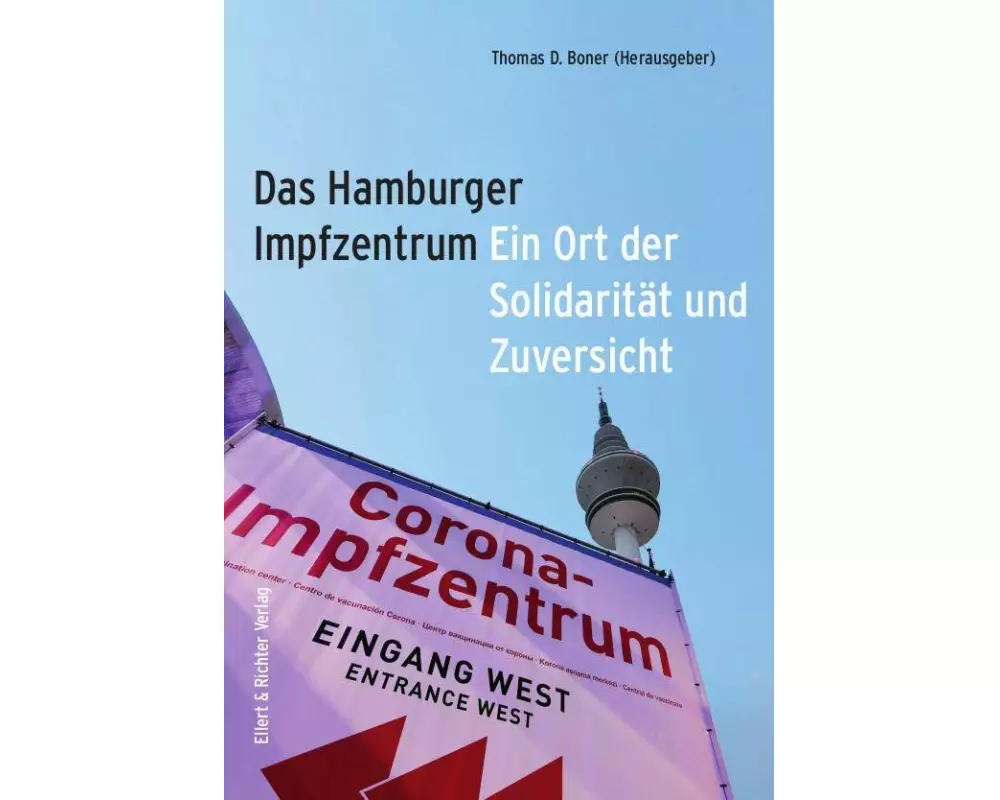 Das Hamburger Impfzentrum
