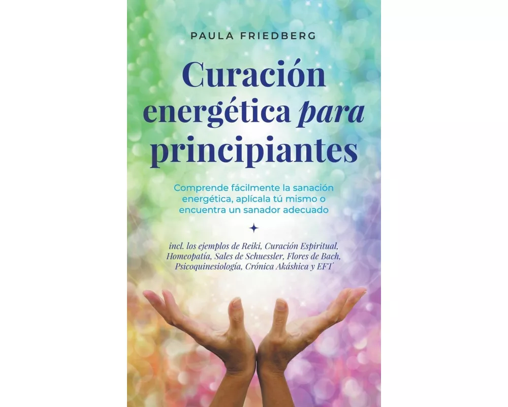 Curación energética para principiantes