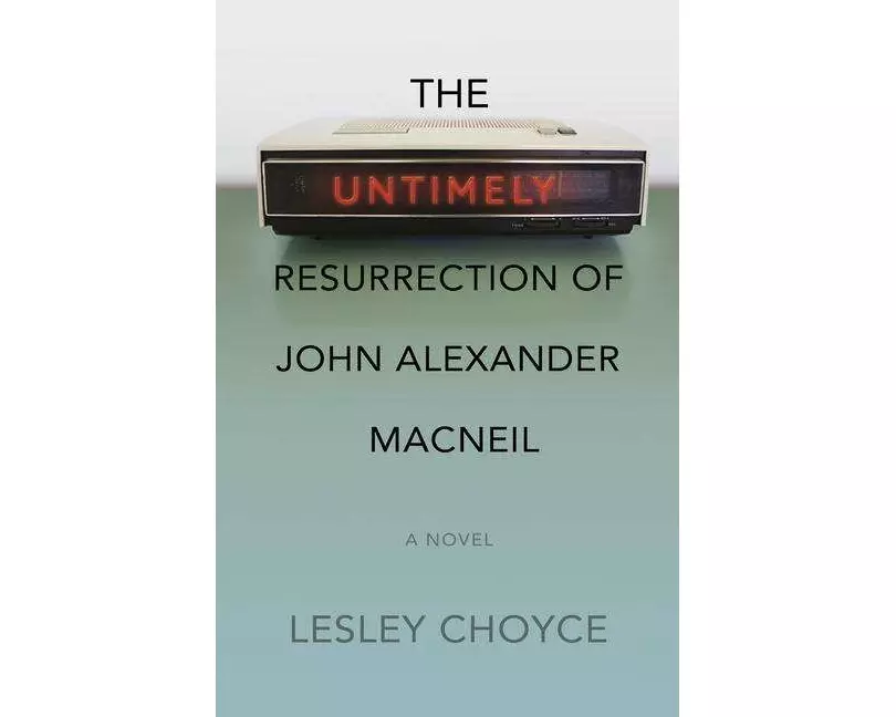 The Untimely Resurrection of John Alexander MacNeil