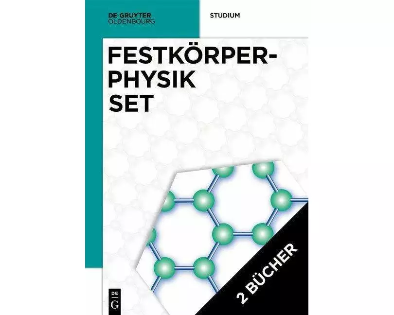 [Set Festkörperphysik, 4. Aufl + Festkörperphysik Aufgaben, 3. Aufl.]