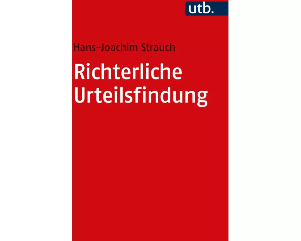 Richterliche Urteilsfindung