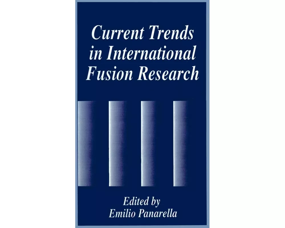 Current Trends in International Fusion Research