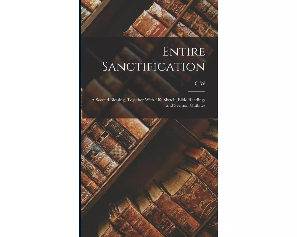 Entire Sanctification