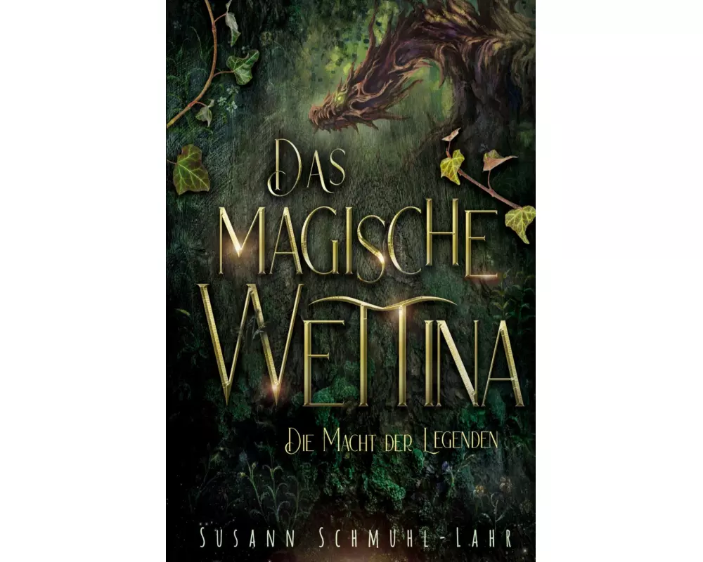Das magische Wettina: Die Macht der Legenden