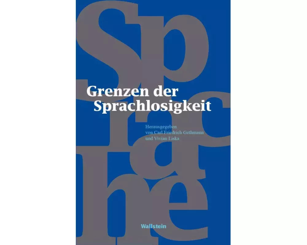 Grenzen der Sprachlosigkeit