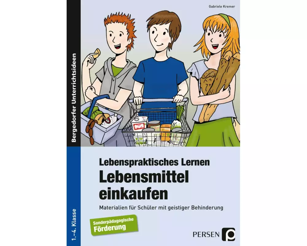 Lebenspraktisches Lernen: Lebensmittel einkaufen
