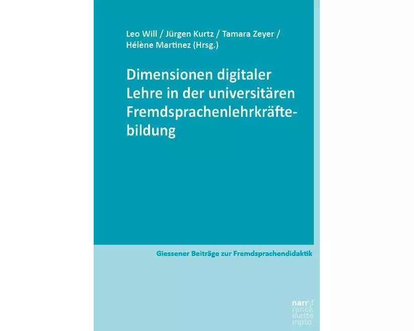Dimensionen digitaler Lehre in der universitären Fremdsprachenlehrkräftebildung