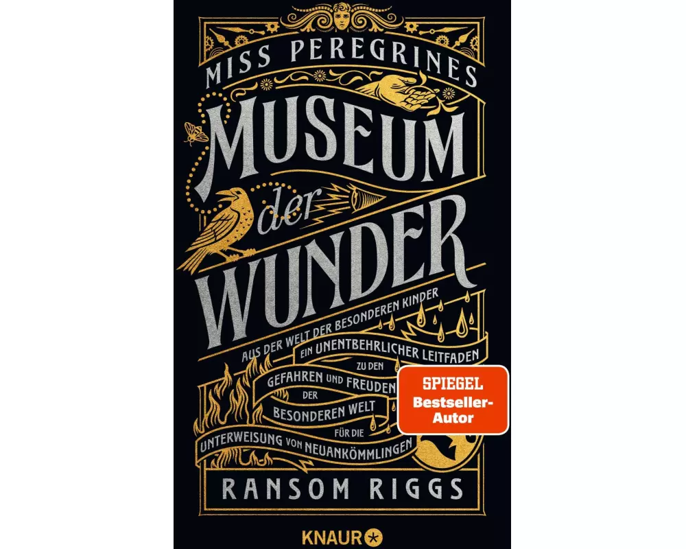 Miss Peregrines Museum der Wunder. Aus der Welt der besonderen Kinder