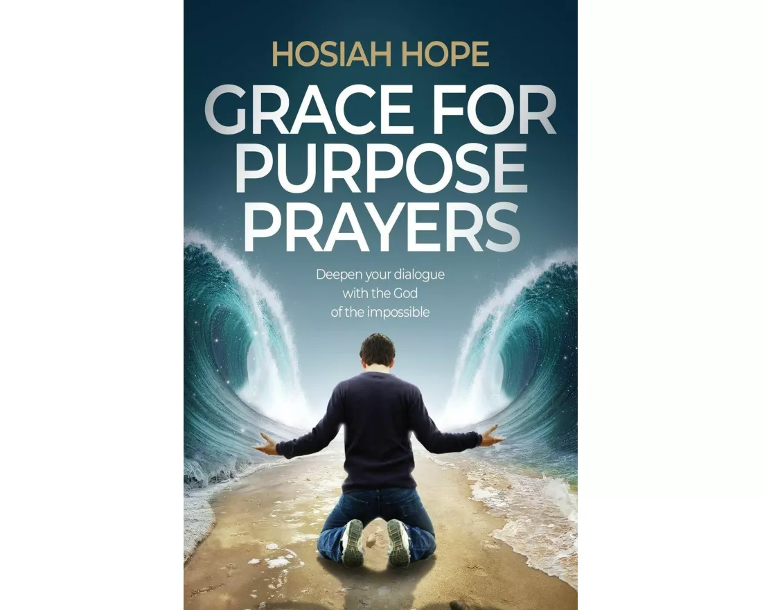 Grace for Purpose Prayers