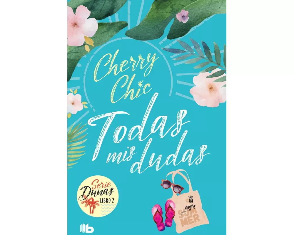 Todas mis dudas / All My Doubts (Dunas 2)